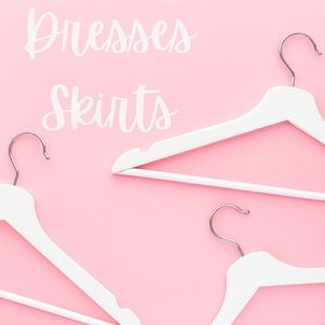 Dresses and Skirts